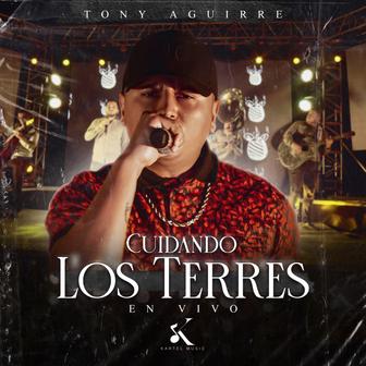 Cuidando Los Terres (En Vivo) - Single