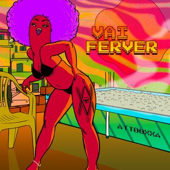Vai Ferver - Single