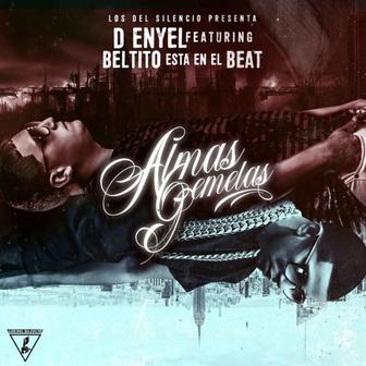 Almas Gemelas (feat. Beltito "Esta En El Beat") - Single