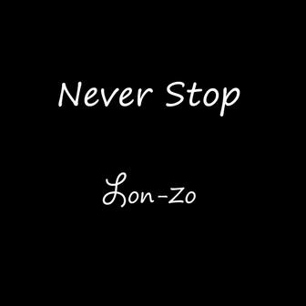 Never Stop - Single