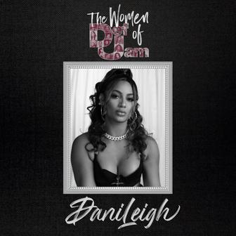 Women of Def Jam: DaniLeigh - EP