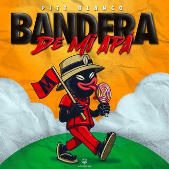 Bandera De Mi Apá - Single