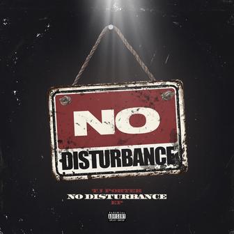 No Disturbance - EP