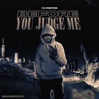 Before You Judge Me - EP
