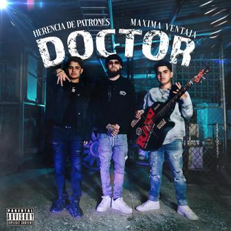 Doctor (feat. Máxima Ventaja) - Single
