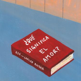 ¿Qué Significa El Amor? - Single