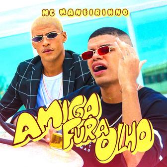 Amiga Fura Olho - Single