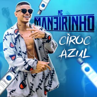 Ciroc Azul - Single