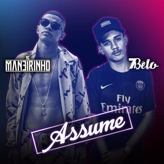 Assume (feat. Mc 7 Belo) - Single