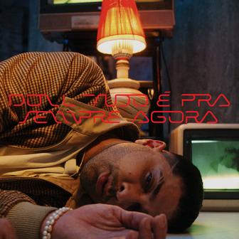 Tudo É Pra Sempre Agora (feat. Luiza De Alexandre) - Single