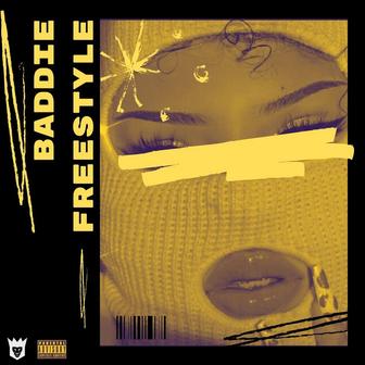 Baddie Freestyle