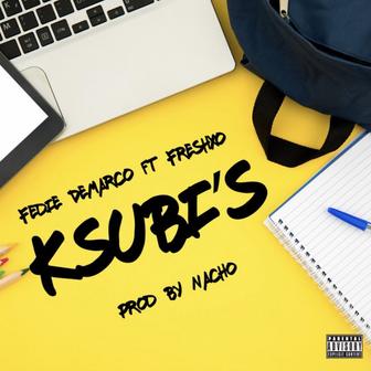 KSUBI's (feat. Freshxo)