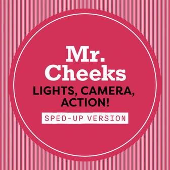 Lights, Camera, Action! (Sped Up)
