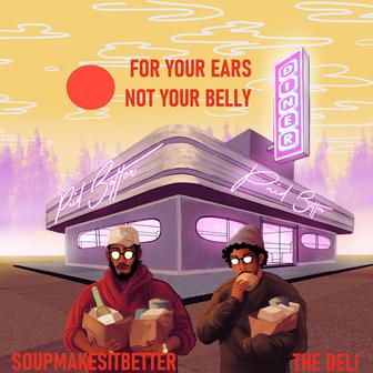 For Your Ears Not Your Belly