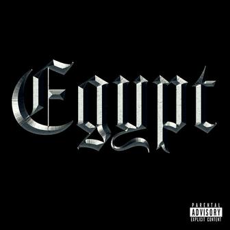 Egypt (feat. Smack & Huclberry)