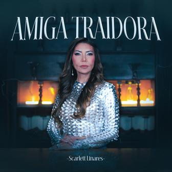 Amiga Traidora - Single