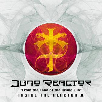 From The Land Of The Rising Sun - INSIDE THE REACTOR II