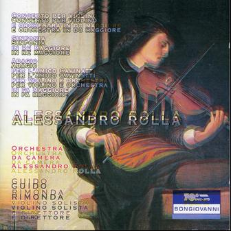 Rolla: Violin Concerto in C Major - Adagio per l'amico Cavinatti - Sinfonia in D Major
