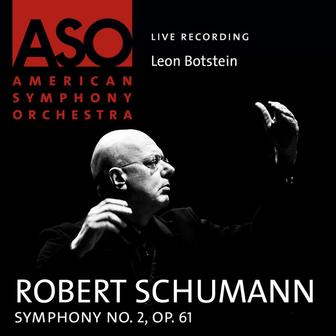 Schumann: Symphony No. 2, Op. 61