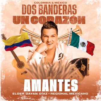 Amantes (Regional Mexicano) - Single