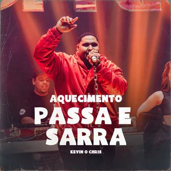 Aquecimento Passa e Sarra - Single
