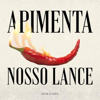 Apimenta Nosso Lance - Single