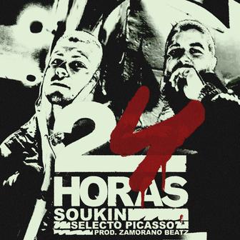 24horas (feat. Selecto Picasso & Zamoranobeatz) - Single
