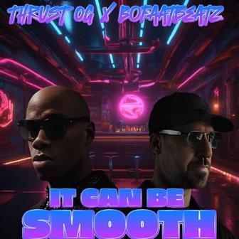 It Can Be Smooth