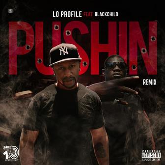 Pushin' (Remix)