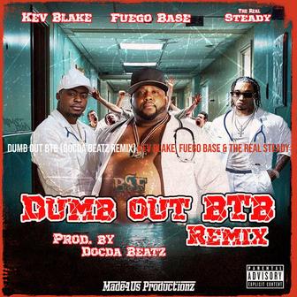 Dumb out Btb (Remix)
