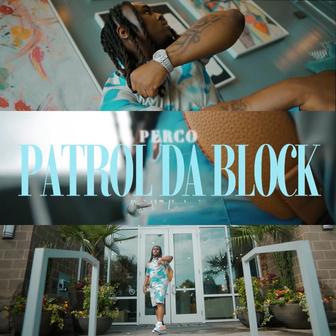 Patrol Da Block