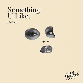Something U Like