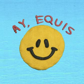 Ay, Equis - Single