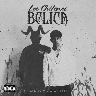 La Chilena Bélica - Single