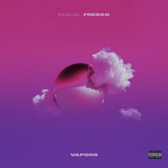 Vapors