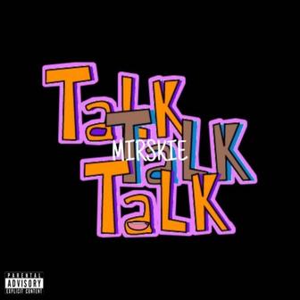 Talk Talk Talk