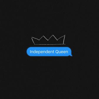 Independent Queen