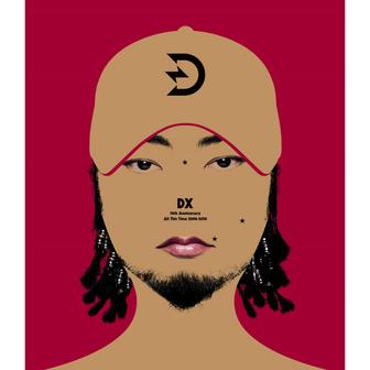 DX - 10th Anniversary All This Time 2008-2018 -