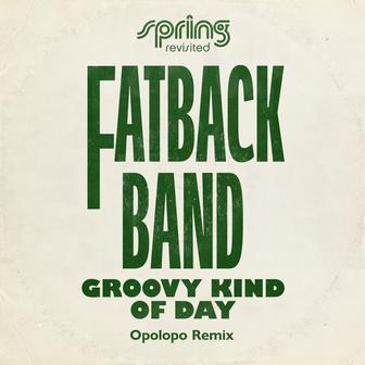 Groovy Kind Of Day (Opolopo Remix)