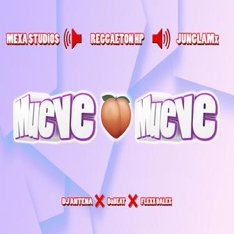 Mueve (feat. FlexxDalex & DaBeat) - Single