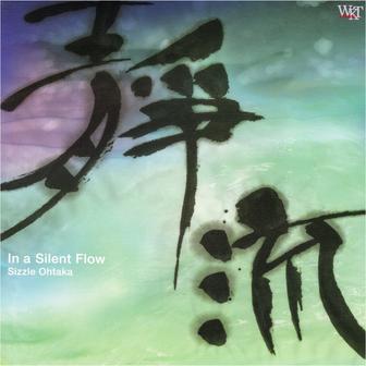 In a Silent Flow