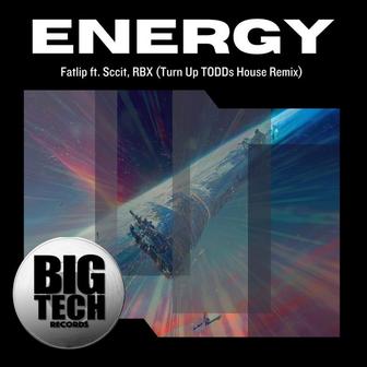 Energy Turn Up TODDs house remix