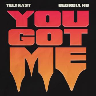 You Got Me (Remixes) - Single