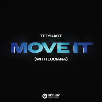 Move It (with Luciana) [Extended Mix] - Single