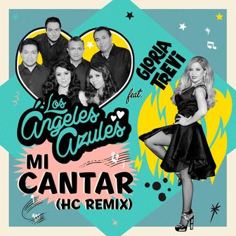 Mi Cantar (feat. Gloria Trevi) - Single