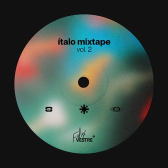 ITALO MIXTAPE VOL. 2 - Single