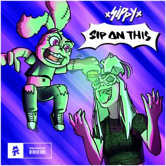 Sip On This - Single