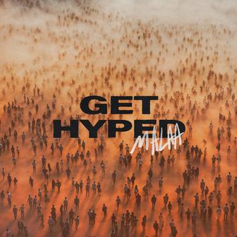 Get Hyped - Single