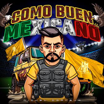 Como Buen Mexicano - Single