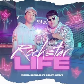Rockstar Life (feat. Compa Steve) - Single